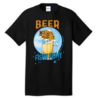 Beer Fishy Fishy Beer Fish Lover Funny Blue Sky Tall T-Shirt