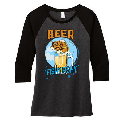 Beer Fishy Fishy Beer Fish Lover Funny Blue Sky Women's Tri-Blend 3/4-Sleeve Raglan Shirt