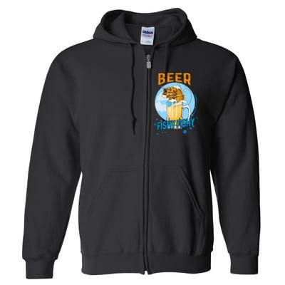 Beer Fishy Fishy Beer Fish Lover Funny Blue Sky Full Zip Hoodie