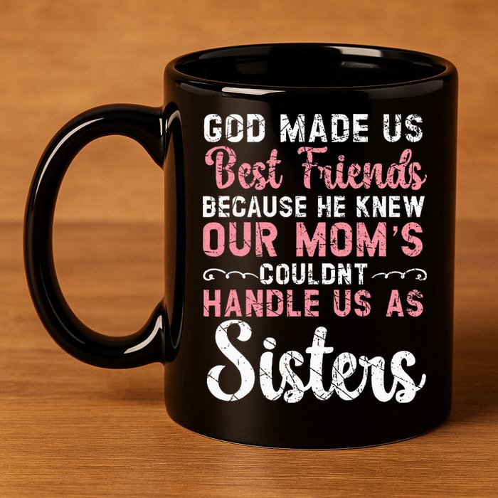 Best Friend Forever Friendship Bestie BFF Squad 11oz C Handle Ceramic Mug