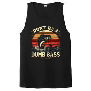 Bass Fishing Funny DonT Be A Dumb Bass Retro Manfishing PosiCharge Competitor Tank