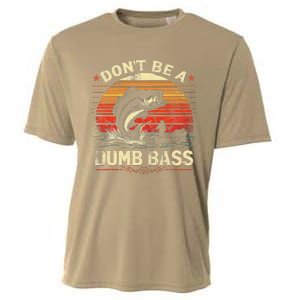 Bass Fishing Funny DonT Be A Dumb Bass Retro Manfishing Cooling Performance Crew T-Shirt