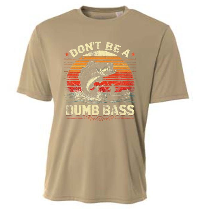 Bass Fishing Funny DonT Be A Dumb Bass Retro Manfishing Cooling Performance Crew T-Shirt