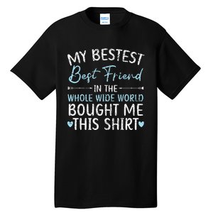 Best Friend Forever Friendship Bestie BFF Squad Tall T-Shirt