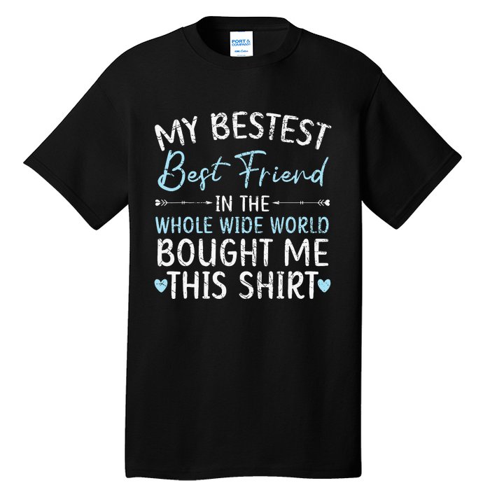 Best Friend Forever Friendship Bestie BFF Squad Tall T-Shirt