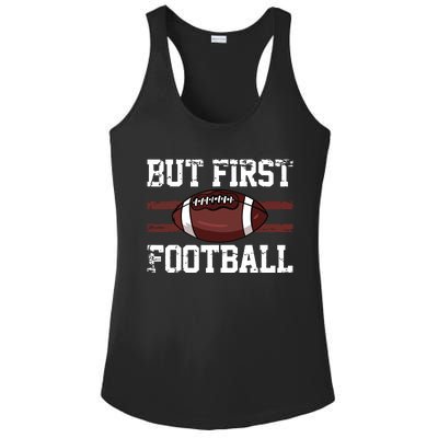 But First Football | Football Player Vintage Gift Ladies PosiCharge Competitor Racerback Tank