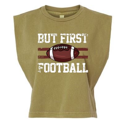 But First Football | Football Player Vintage Gift Garment-Dyed Women's Muscle Tee