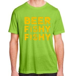 Beer Fishy Fishy Fishing Lover Funny Adult ChromaSoft Performance T-Shirt