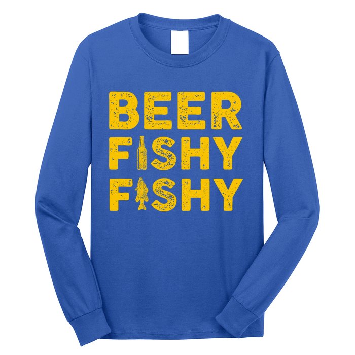 Beer Fishy Fishy Fishing Lover Funny Long Sleeve Shirt