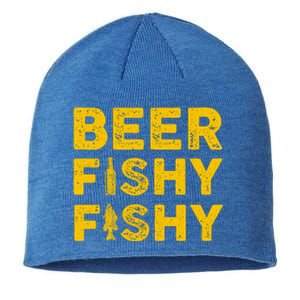 Beer Fishy Fishy Fishing Lover Funny Sustainable Beanie