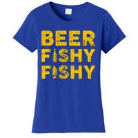 Beer Fishy Fishy Fishing Lover Funny Women's T-Shirt