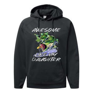 Bass Fishing Father's Day Awesome Like My Daughter Performance Fleece Hoodie