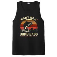 Bass Fishing Funny Dont Be A Dumb Bass Retro Fishing Gift PosiCharge Competitor Tank