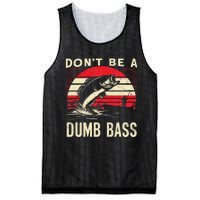 Bass Fishing Funny Dont Be A Dumb Bass Retro Fishing Gift Mesh Reversible Basketball Jersey Tank