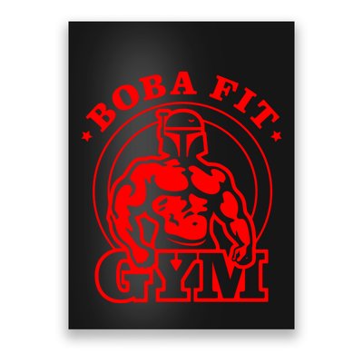 Boba Fit Fat Bodybuilding Gym Poster