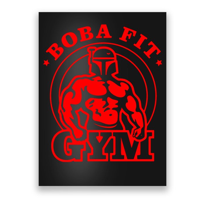 Boba Fit Fat Bodybuilding Gym Poster