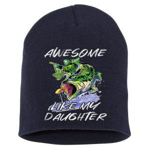 Bass Fishing FatherS Day Awesome Like My Daughter Short Acrylic Beanie