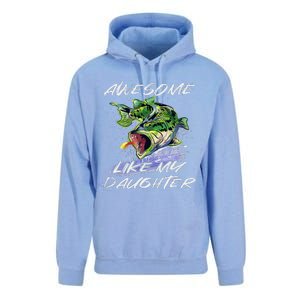 Bass Fishing FatherS Day Awesome Like My Daughter Unisex Surf Hoodie