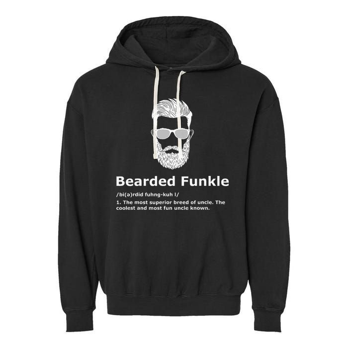 Bearded Funkle Funny Uncle Definition Garment-Dyed Fleece Hoodie