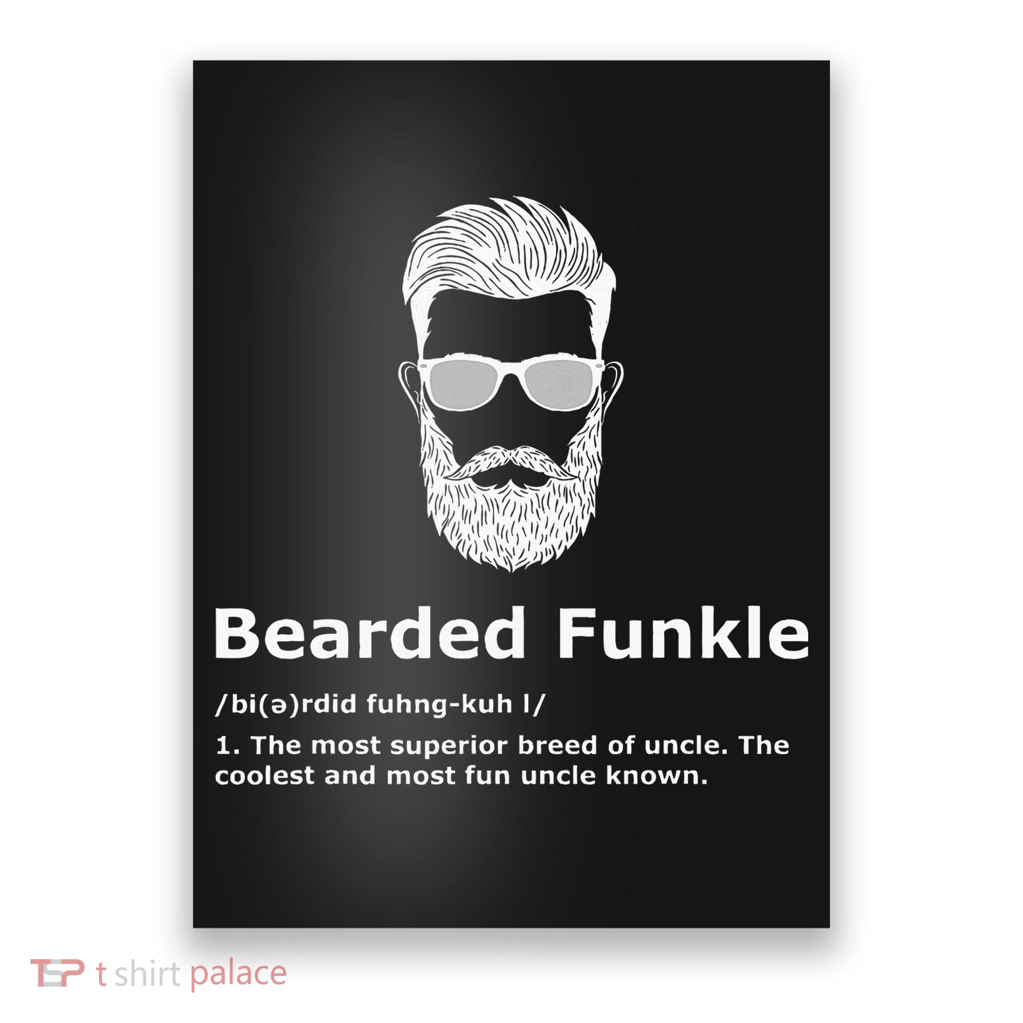Bearded Funkle Funny Uncle Definition Poster