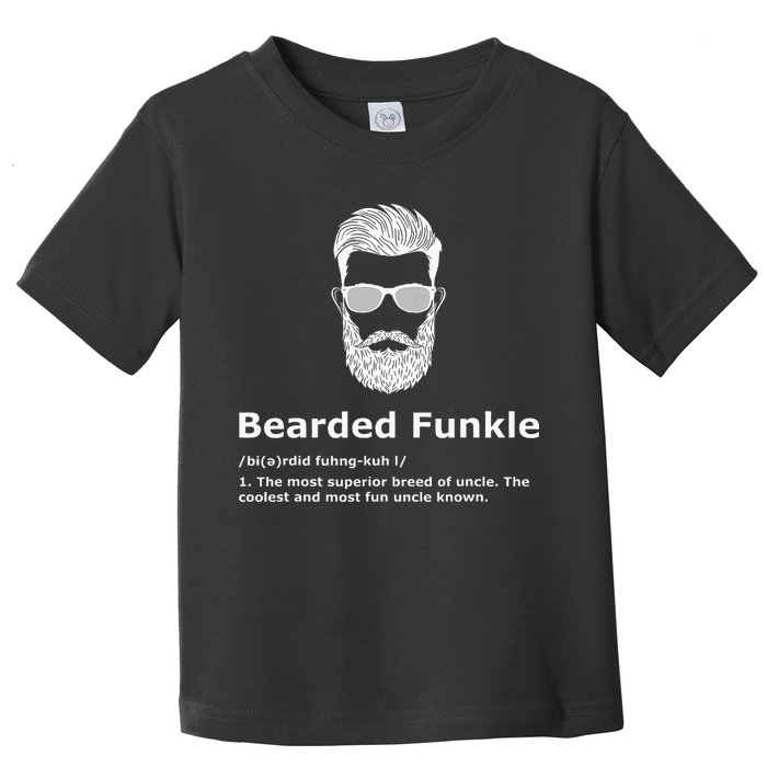 Bearded Funkle Funny Uncle Definition Toddler T-Shirt
