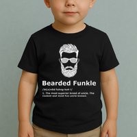 Bearded Funkle Funny Uncle Definition Toddler T-Shirt