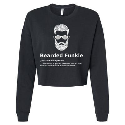 Bearded Funkle Funny Uncle Definition Cropped Pullover Crew