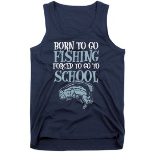 Born Fishing Forced To School Funny Bass Fish Fisherman Boy Tank Top