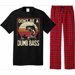 Bass Fishing Funny DonT Be A Dumb Bass Retro Manfishing Pajama Set