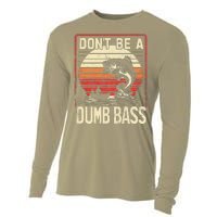 Bass Fishing Funny DonT Be A Dumb Bass Retro Manfishing Cooling Performance Long Sleeve Crew