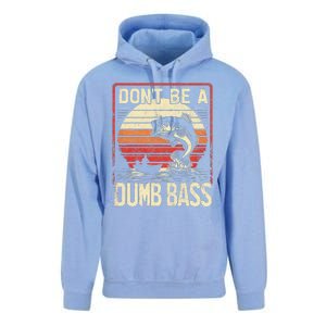 Bass Fishing Funny DonT Be A Dumb Bass Retro Manfishing Unisex Surf Hoodie