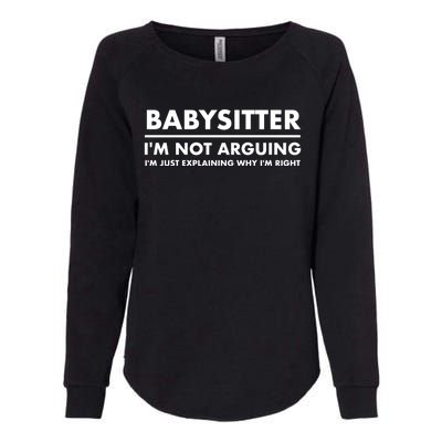 Babysitter Funny Gift Womens California Wash Sweatshirt