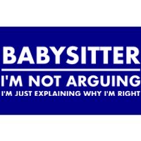 Babysitter Funny Gift Bumper Sticker