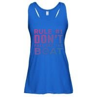 Boating Funny Gift Rule #1 Dont Fall Off The Boat Funny Saying Gift Ladies Essential Flowy Tank