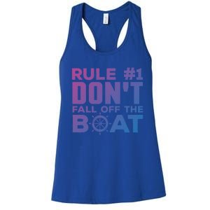 Boating Funny Gift Rule #1 Dont Fall Off The Boat Funny Saying Gift Women's Racerback Tank