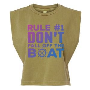 Boating Funny Gift Rule #1 Dont Fall Off The Boat Funny Saying Gift Garment-Dyed Women's Muscle Tee