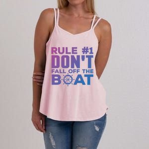 Boating Funny Gift Rule #1 Dont Fall Off The Boat Funny Saying Gift Women's Strappy Tank