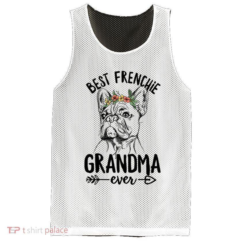Best Frenchie Grandma Ever Design for your Frenchie Grandma Mesh Reversible Basketball Jersey Tank