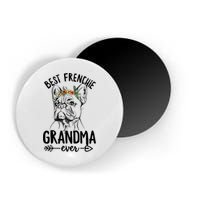 Best Frenchie Grandma Ever Design for your Frenchie Grandma Magnet