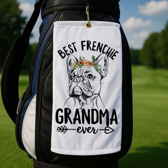 Best Frenchie Grandma Ever Design for your Frenchie Grandma Golf Towel