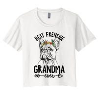Best Frenchie Grandma Ever Design for your Frenchie Grandma Crop Top