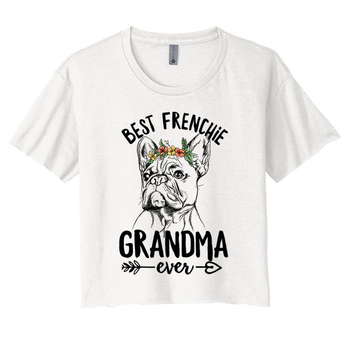 Best Frenchie Grandma Ever Design for your Frenchie Grandma Crop Top