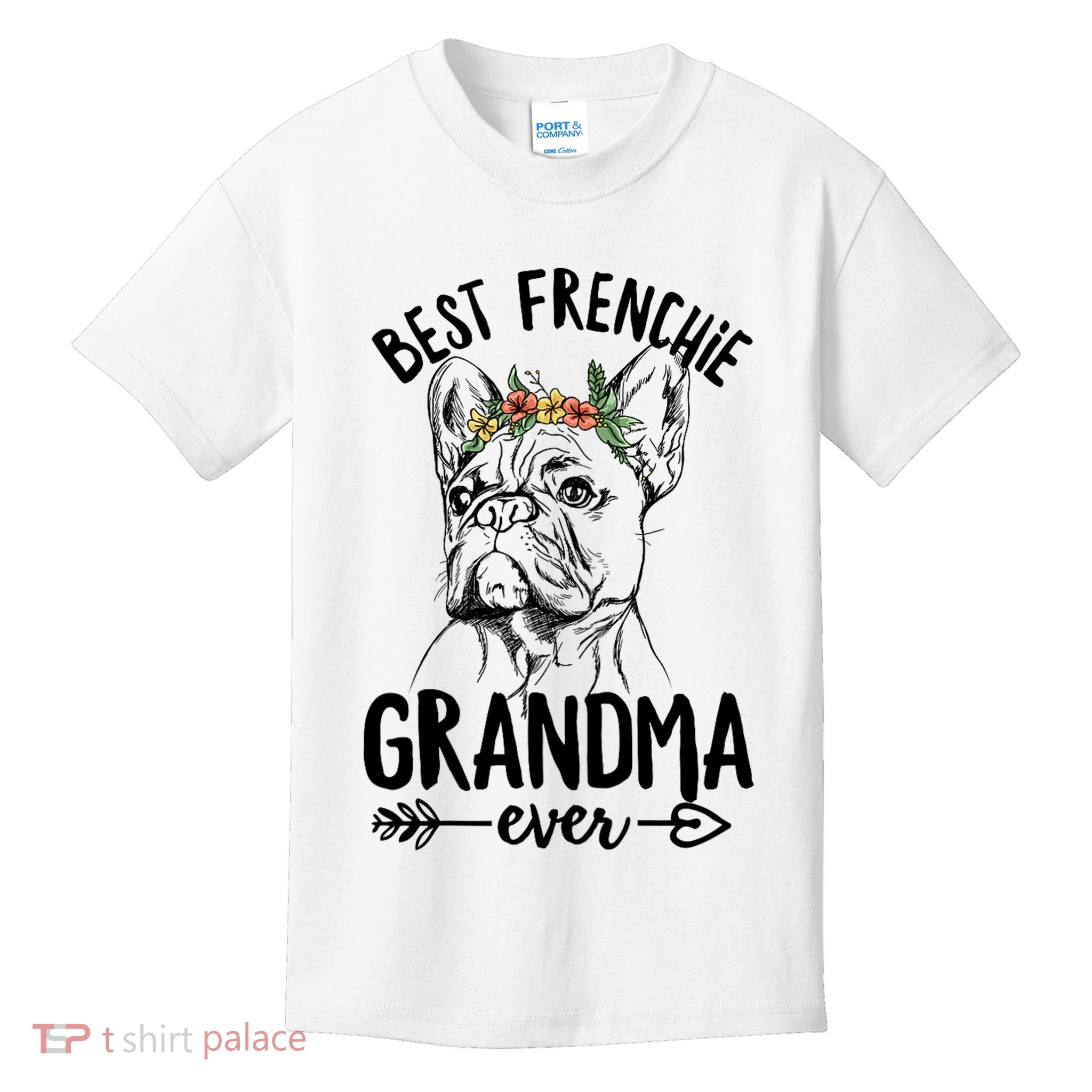 Best Frenchie Grandma Ever Design for your Frenchie Grandma Kids T-Shirt