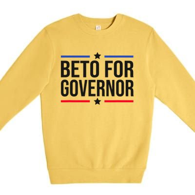 Beto For Governor Premium Crewneck Sweatshirt