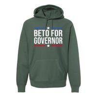 Beto For Governor Premium Hoodie