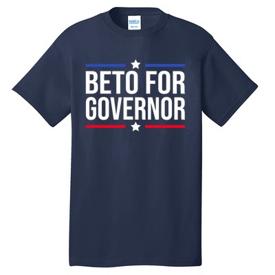 Beto For Governor Tall T-Shirt