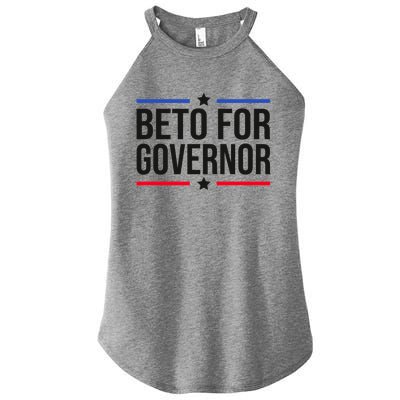 Beto For Governor Women's Perfect Tri Rocker Tank