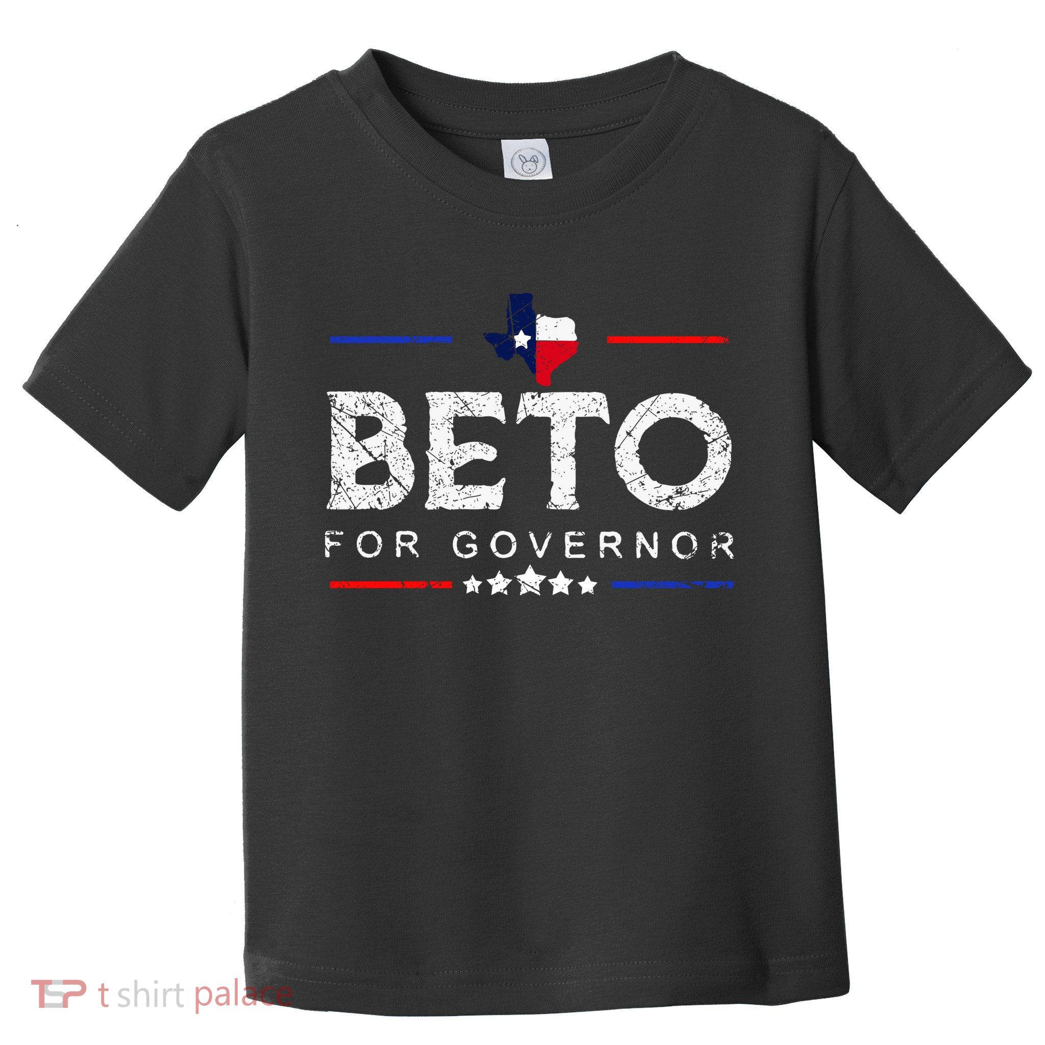 Beto For Governor Beto O'Rourke Shirt Toddler T-Shirt