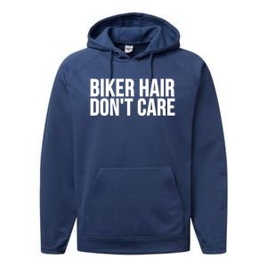 Biker Funny Gift Meaningful Gift Biker Hair Don't Care Gift Performance Fleece Hoodie