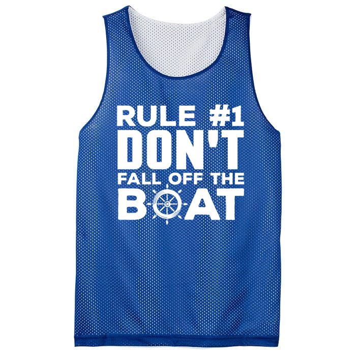 Boating Funny Gift Rule #1 Dont Fall Off The Boat Funny Saying Gift Mesh Reversible Basketball Jersey Tank